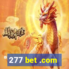 277 bet .com